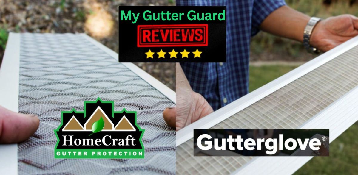 Gutterglove vs. HomeCraft Gutter Guards Review